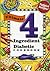Ultimate 4 Ingredient Diabetic Cookbook: The Smart Way to Cook Healthy