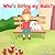 Children's book: "Who's biting my nails?" (Children's books - Series about friendship, values and confidence Book 4)