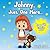 Childrens book: Johnny Just One More (The funny childrens books collection Book 33)