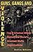 Guns, Gangs and Violence by Andrew     Williams