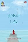 Secret Love by Rosi L. Simamora