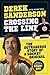 Crossing the Line: The Outrageous Story of a Hockey Original