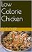 Low Calorie Chicken