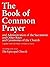 The Book of Common Prayer