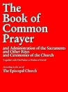 The Book of Common Prayer by Episcopal Church