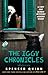 The Iggy Chronicles, Volume One by Spencer Quinn The Iggy Chronicles, Volume One by Spencer Quinn