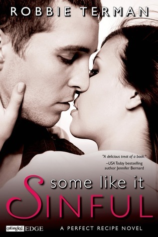 Some Like It Sinful (A Perfect Recipe, #2)