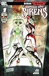 Gotham City Sirens #1 by Paul Dini