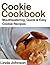 Cookie Cookbook - Mouthwate...