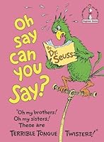 Oh, Say Can You Say? (Beginner Books(R))
