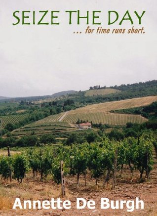 Seize The Day (Seize the Day #1)