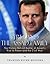 Syria and the Assad Family: The History Behind Bashar al-Assad’s Rise to Power and the Civil War