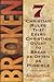 Broken: 7 "Christian" Rules That Every Christian Ought to Break as Often as Possible