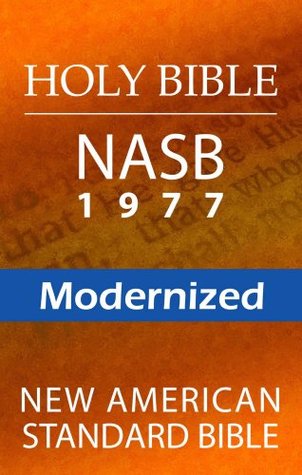 New American Standard Bible - NASB 1977 Modernized