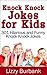 Knock Knock Jokes for Kids by Lizzy Burbank