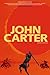 John Carter by Edgar Rice Burroughs