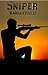 SNIPER (Nick Sullivan #3)