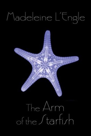 The Arm of the Starfish (O'Keefe Family Book 1)