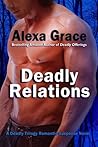 Deadly Relations