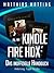 Kindle Fire HDX - das inoffizielle Handbuch. Anleitung, Tipps, Tricks (German Edition)