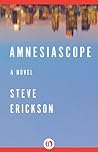 Amnesiascope: A N...