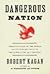 Dangerous Nation (Dangerous Nation Trilogy Book 1)