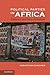 Political Parties in Africa: Ethnicity and Party Formation