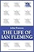 The Life of Ian Fleming by John George Pearson