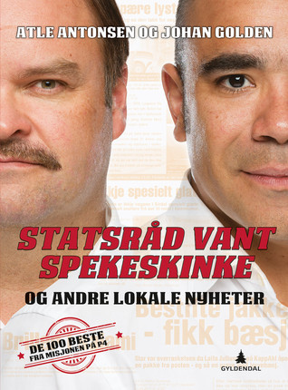 Statsråd vant spekeskinke og andre lokale nyheter (Misjonens lokale nyheter #1)