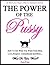 The Power of the P*ssy - Ho...