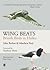 Wing Beats: British Birds i...