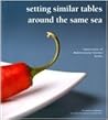 Setting Similar Tables Around the Same Sea