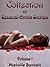 Collection of Sensual Erotic Stories - Volume 1 (Real Life Stories)