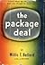 The Package Deal