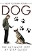 How to Train your Dog: The Ultimate Step by Step Guide (Dog Training,Dog Training in Pet Supplies, Dog Training Kindle Books Free, Dog Training Books, Dog Training Basics)