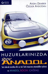 Huzurlarınızda Spor Anadol