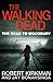 The Road to Woodbury (The Walking Dead #2)