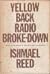Yellow Back Radio Broke Down