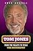 Tom Jones - An Extraordinar...