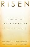 Risen: 50 Reasons Why the Resurrection Changed Everything