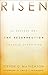 Risen: 50 Reasons Why the Resurrection Changed Everything