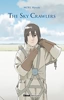 スカイ クロラ The Sky Crawlers By Hiroshi Mori