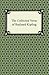 The Collected Verse of Rudyard Kipling