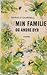 Min familie og andre dyr by Gerald Durrell