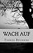Wach auf