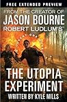 The Utopia Experi...