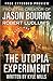 The Utopia Experiment - Free Preview (first 9 chapters)