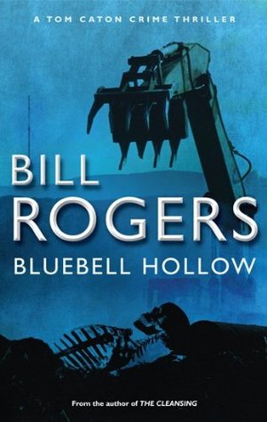 Bluebell Hollow (DCI Tom Caton Manchester #5)