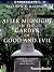 After Midnight in the Garden of Good and Evil by Marilyn J. Bardsley