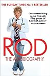 Rod: The Autobiog...